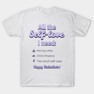 Checklist to Celebrate Self Love - All The Self-Love I Need T-Shirt